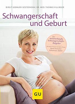 portada Schwangerschaft und Geburt (Gr. Ratgeber Partnerschaft & Familie) (en Alemán)