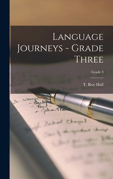 portada Language Journeys - Grade Three; Grade 3 (in English)