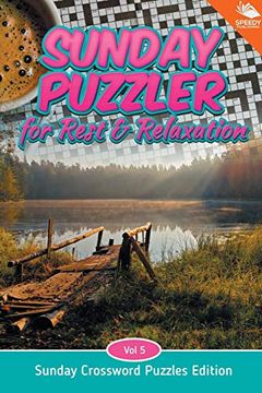 portada Sunday Puzzler for Rest & Relaxation vol 5: Sunday Crossword Puzzles Edition (in English)