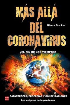 portada Más Allá del Coronavirus: ¿El Fin de Los Tiempos?