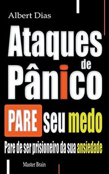 portada Ataques de pânico Pare seu medo (en Portugués)