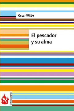 portada El pescador y su alma: (low cost). Edición limitada (in Spanish)