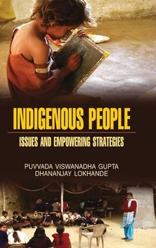 portada Indigeneous People: Issues & Empowering Strategies (en Inglés)