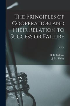 portada The Principles of Cooperation and Their Relation to Success or Failure; B0758
