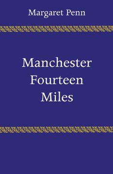 portada Manchester Fourteen Miles (en Inglés)