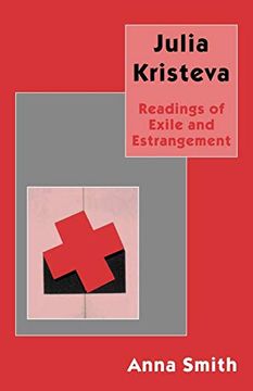 portada Julia Kristeva: Readings of Exile and Estrangement (en Inglés)