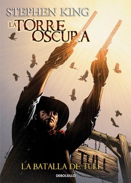 La batalla de Tull (La Torre Oscura [cómic] 8) (in Spanish)