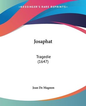 portada Josaphat: Tragedie (1647) (en Francés)