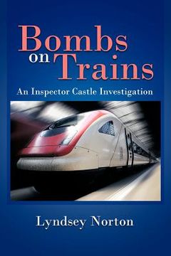 portada bombs on trains: an inspector castle investigation (en Inglés)