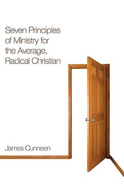 portada seven principles of ministry for the average, radical christian (en Inglés)