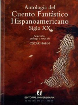 portada Antologia del Cuento Fantastico Hispanoamericano Siglo xx (in Spanish)