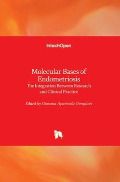 portada Molecular Bases of Endometriosis: The Integration Between Research and Clinical Practice (en Inglés)