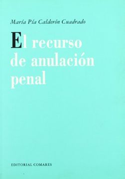 portada El Recurso de Anulación Penal