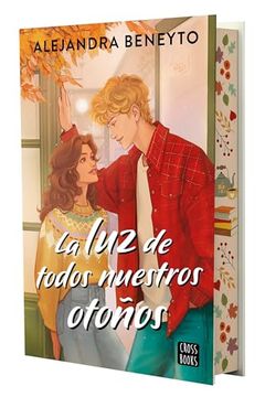 portada La luz de Todos Nuestros Otoños: Edición con Cantos Tintados