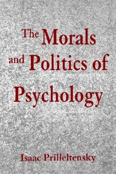 portada morals and pol of psych: psychological discourse and the status quo (en Inglés)