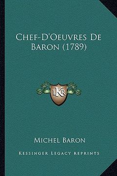 portada Chef-D'Oeuvres De Baron (1789) (en Francés)