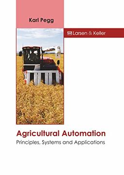 portada Agricultural Automation: Principles, Systems and Applications 