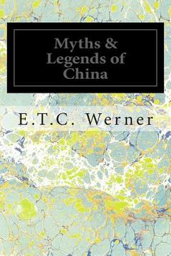 portada Myths & Legends of China (en Inglés)