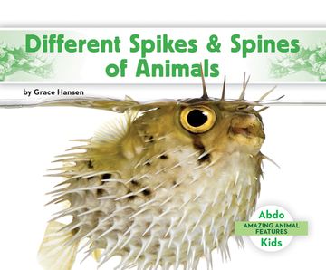 portada Different Spikes & Spines of Animals (en Inglés)
