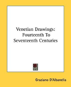 portada venetian drawings: fourteenth to seventeenth centuries (en Inglés)