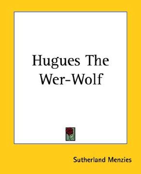 portada hugues the wer-wolf (in English)