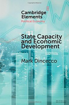 portada State Capacity and Economic Development: Present and Past (Elements in Political Economy) (en Inglés)
