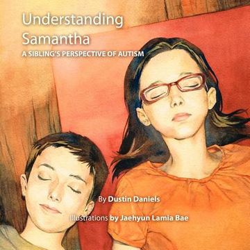 portada understanding samantha: a sibling's perspective of autism (en Inglés)