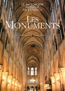 portada Le Patrimoine Mondial de L'unesco: Les Monuments