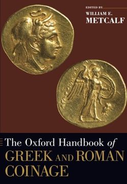 portada The Oxford Handbook of Greek and Roman Coinage (Oxford Handbooks)
