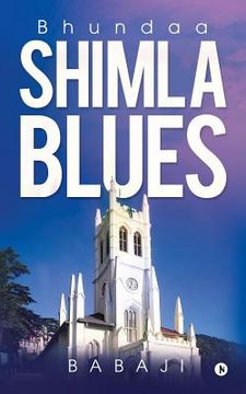 portada Shimla Blues: Bhundaa (en Inglés)
