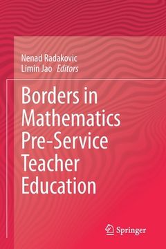 portada Borders in Mathematics Pre-Service Teacher Education (en Inglés)