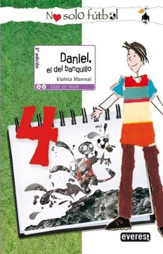 portada Daniel, el del Banquillo (Leer es Vivir / no Sólo Fútbol) (in Spanish)