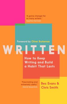 portada Written: How to Keep Writing and Build a Habit That Lasts