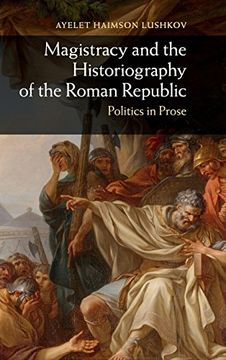 portada Magistracy and the Historiography of the Roman Republic (en Inglés)