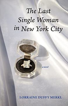 portada The Last Single Woman in new York City (en Inglés)