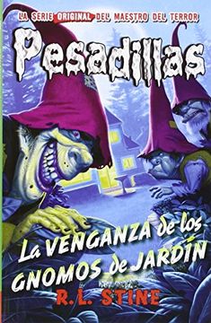 portada Pesadillas 14. La Venganza de los Gnomos de Jardã­N (in Spanish)