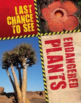 portada Endangered Plants (Last Chance to See) (en Inglés)