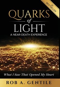 portada Quarks of Light: A Near-Death Experience 