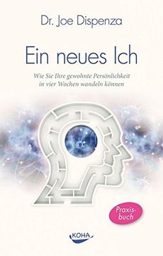 portada Ein Neues Ich: Wie sie Ihre Gewohnte Persönlichkeit in Vier Wochen Wandeln Können (in German)