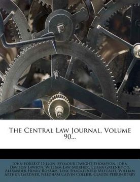 portada the central law journal, volume 90... (en Inglés)