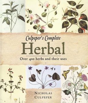 portada Culpeper'S Complete Herbal: Over 400 Herbs and Their Uses (in English)