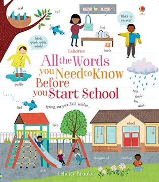 portada All the Words you Need to Know Before you Start School (en Inglés)