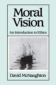 portada Moral Vision: An Introduction to Ethics (en Inglés)