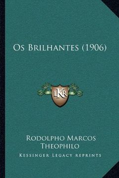 portada Os Brilhantes (1906) os Brilhantes (1906) (in Portuguese)