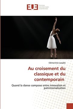 portada Au croisement du classique et du contemporain (en Francés)