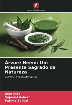 portada Árvore Neem: Um Presente Sagrado da Natureza: Árvore Neem Majestosa (in Portuguese)