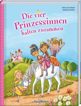 portada Die Vier Prinzessinnen Halten Zusammen (en Alemán)