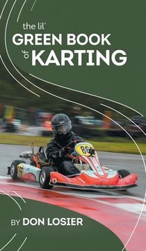 portada The Lil' Green Book of Karting (en Inglés)