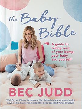 portada Baby Bible: A Guide to Taking Care of Your Bump, Your Baby and Yourself 