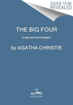 portada The Big Four: A Hercule Poirot Mystery: The Official Authorized Edition (en Inglés)